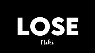 (1 HOUR) Niki - Lose