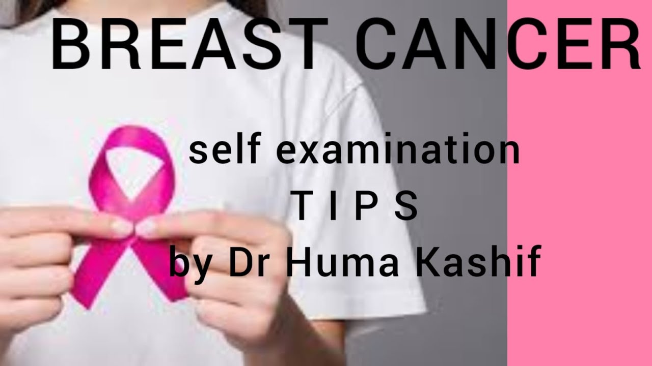 Breast Self Examination Steps Breast Cancer Awareness Video Hindi breast-self-examination-steps-breast-cancer-awareness-video-hindi