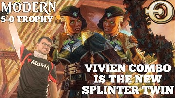 Vivien Combo is the new Spliter Twin! 5-0 🏆 Modern League! | MTGO