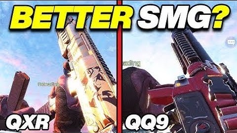 QXR VS QQ9 || WHICH IS BETTER SMG? ||