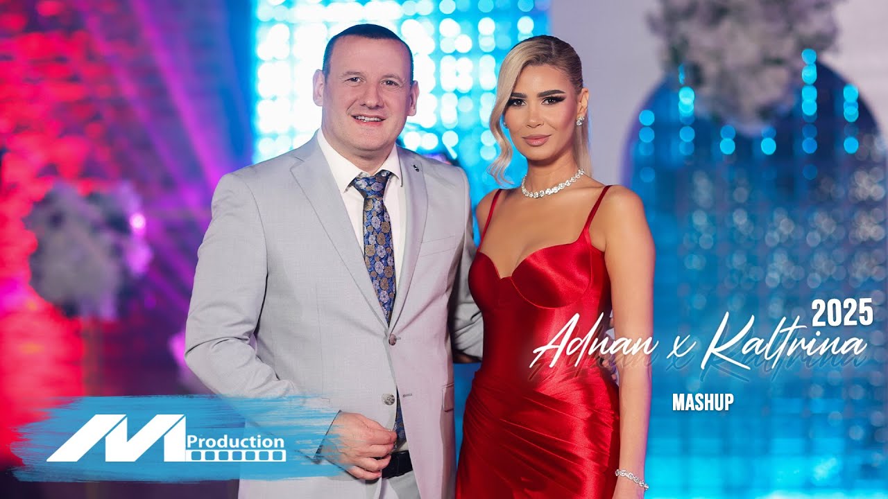 Adnan Daci x Kaltrina Selimi - Mashup  