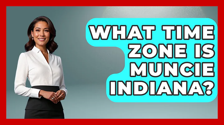 What Time Zone Is Muncie Indiana? - The Midwest Guru