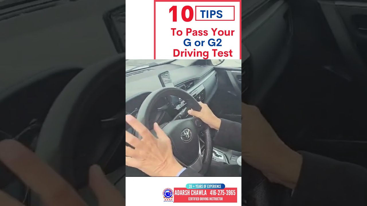 10 Tips To Pass Your G Or G2 Driving Test In Ontario