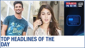 Rhea Chakraborty grilled by NCB; Times Now accesses line of questioning | Top News | 6 Sept