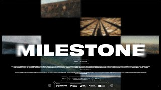 MILESTONE Trailer 4K English Version