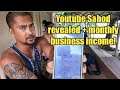 Youtube sahod revealed  monthly business income revealed