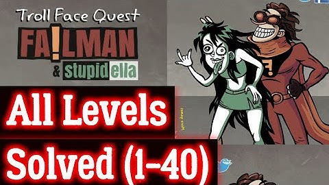 Troll Face Quest: FailMan StupidElla Gameplay *All Levels*
