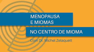 O que acontece com o mioma na menopausa?