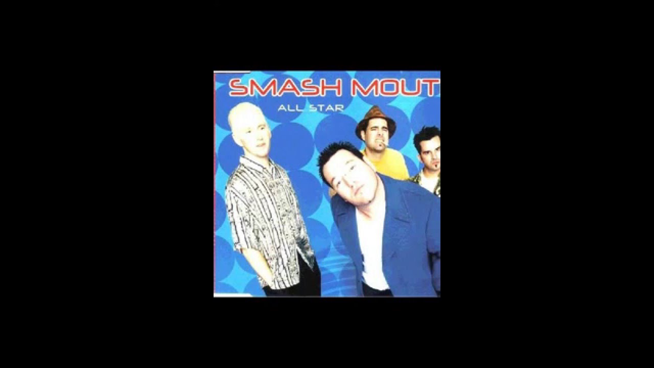 Smash Mouth - All Star (HQ)