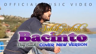 Boy Sandi - Sakik Patah Bacinto | Cover New Version