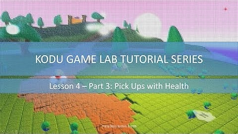 Lesson 4 Part 3 Pick ups with Health