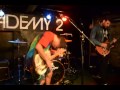 Stoked and Broke - Fidlar, Live @ The Academy 2