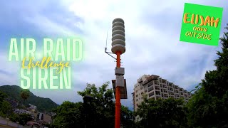 Air Raid Siren Challenge Pt 3