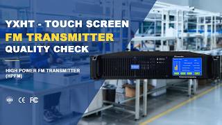 YXHT Touch Screen FM Transmitter Quality Check - High Power