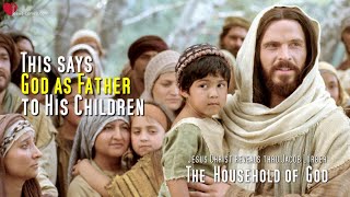 Ini firman Tuhan sebagai Bapa bagi Anak-anaknya ❤️ Rumah Tangga Tuhan melalui Jakob Lorber