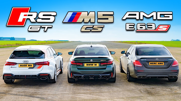 BMW M5 CS v Audi RS6 GT v AMG E63 S: DRAG RACE