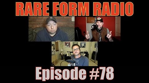 #78 Rare Form Radio - co-host Steve Isaacs - Interview with police officer Cousin Dave