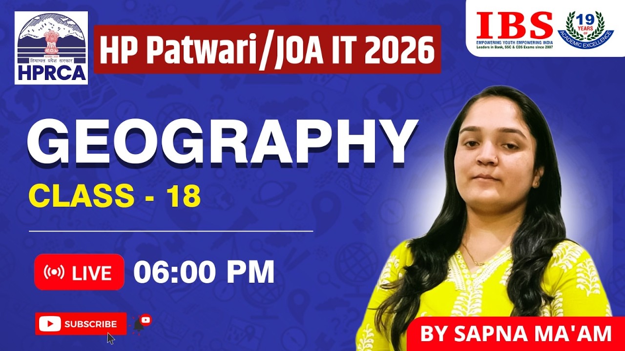 HP PATWARI / JOA IT -2026 II GEOGRAPHY CLASS 18 II WATCH NOW