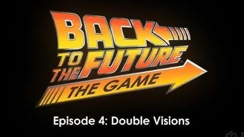 Back to the Future: The Game  Episode 4 - Official Trailer