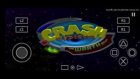 crash bandicoot wrath of cortex - AetherSX2 on Snapdragon