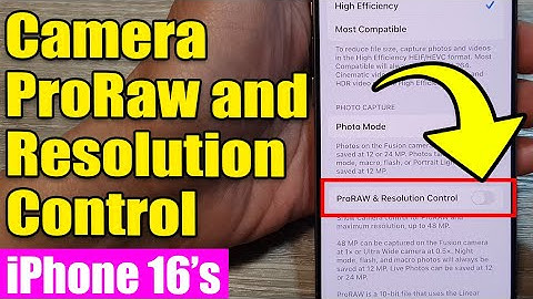 🔧 How to Enable/Disable Camera ProRaw & Resolution Control on iPhone 16/16 Pro Max | iOS 18 Guide