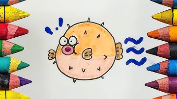 Dạy vẽ con cá nóc - Hướng dẫn vẽ con cá nóc - How to draw a pufferfish - BAHAKIDS TV