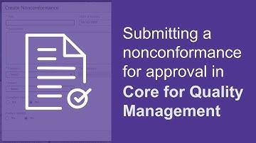 Submitting a nonconformance for approval | OpenText Core for Quality Management