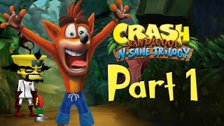 LIVE: CRASH BANDICOOT | PART 1