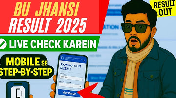 BU Jhansi Result 2025 Kaise Dekhe? | Bundelkhand University BA BSc BCom Result Check Karein
