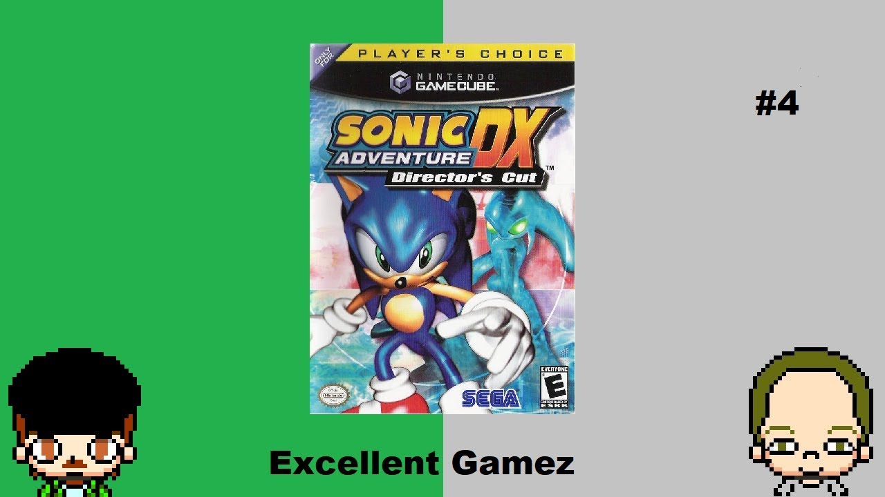 Sonic Adventure -Sorry Tweeters-  FT Justin M-  -Part 4- Excellent Gamez