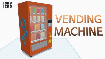 [1DAY_1CAD] VENDING MACHINE (Tinkercad : Design / Project / Education)