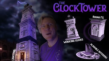Epic PLAYABLE Clock Tower for DND -- with built in effects!