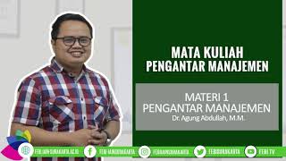 Pengantar Manajemen | Dr. Agung Abdullah, MM