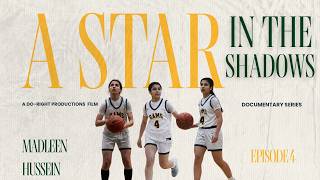 Madleen Hussein A Star In The Shadows Season 1 Finale | An Original Docuseries