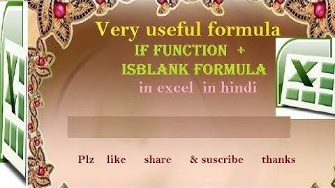 How to use IsBlank Formula with If Function in excel in Hindi
