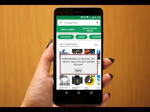 How to Fix Google Play store Authentication is Required Error