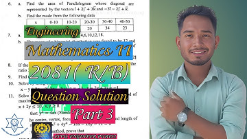 2081 mathematics II solution part 3|| diploma mathematics 2081 paper solution @CIVILENGINEER8 