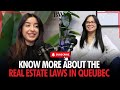 All You Need To Know About Quebec Real Estate Laws All You Need To Know About Quebec Real Estate Laws