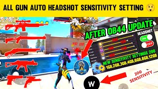 All Gun Headshot Sensitivity Setting After New OB44 Update | Free Fire Max Auto Headshot Sensitivity