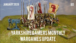 Yarkshire Gamers Monthly Wargames Update - January 2026