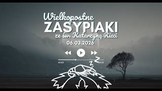 Zasypiaki| 06.03.2026 Piątek