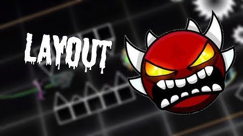 [Geometry Dash 2.11] Insane/Extreme Demon Layout