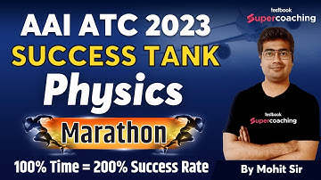 AAI ATC Physics Marathon 2023 | Physics Marathon | Physics for AAI ATC 2023 | By Mohit Sir