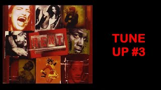 Tune Up #3 - RENT (Lyric Video) OBC