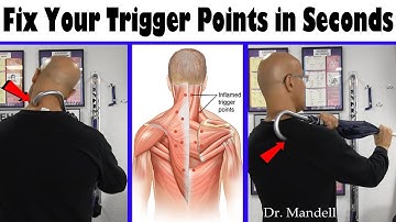 Relieve Your Trigger Points In Seconds & Fix Neck Pain - Dr Alan Mandell, DC