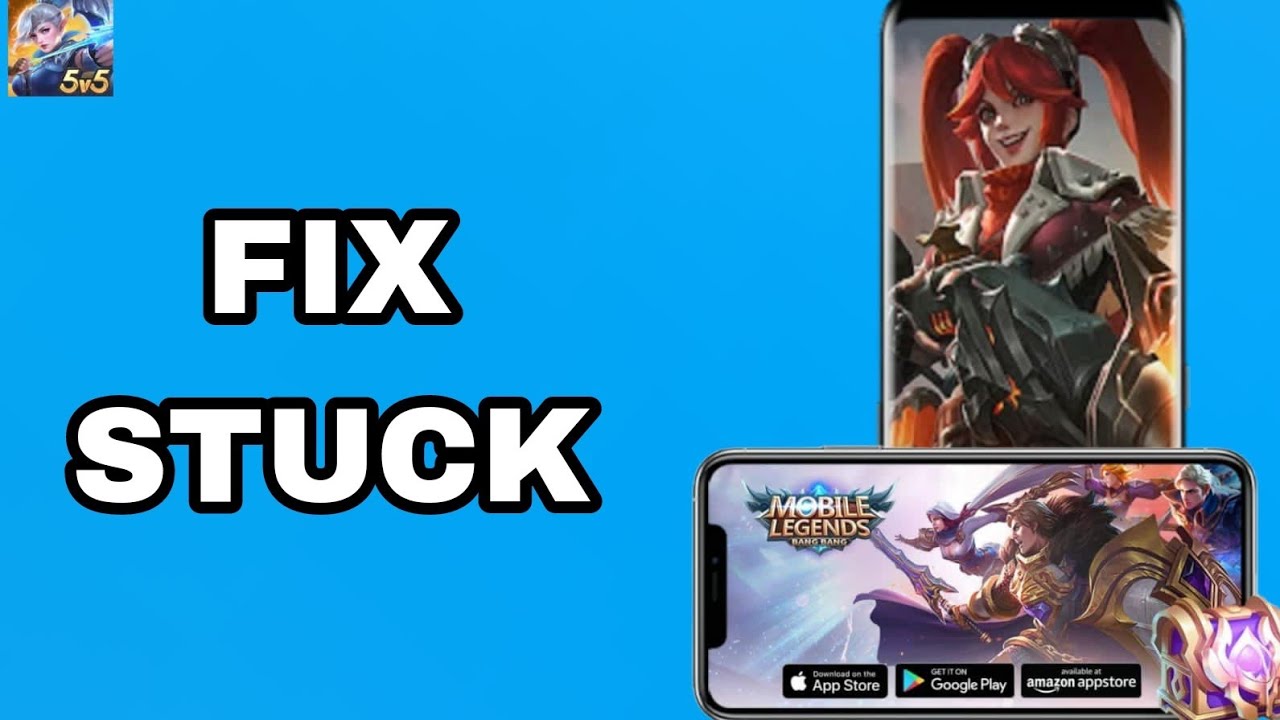 How To Fix And Solve Stuck On Mobile Legends : Bang Bang App | Final ...