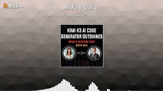 #544 Neil: Kimi K3 AI Code Generator Outshines Opus 4.8 In One Test