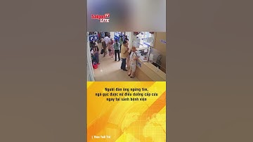 Người đàn ông ngừng tim, ngã gục được nữ điều dưỡng cấp cứu ngay tại sảnh bệnh viện