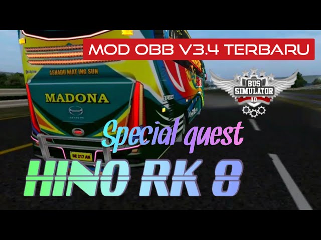 MOD OBB V3.4 TERBARU || HINO RK 8 KNALPOT CEMPRENG SPECIAL QUEST class=