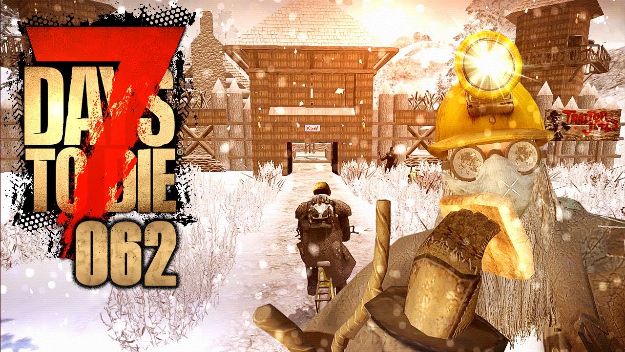 7d2d alpha 17 7 DAYS TO DIE 🧟♂️ 062: Winterwanderwunderland
